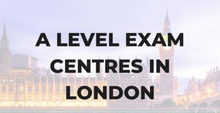 a level exam centres in london