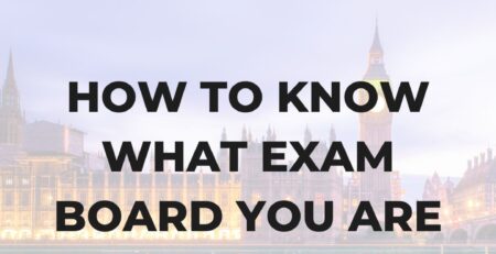 how to know what exam board you are