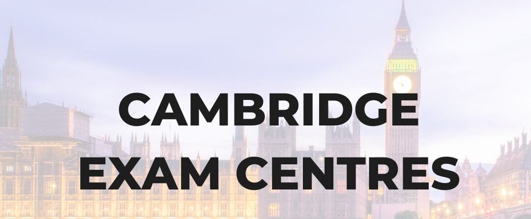 cambridge exam centres
